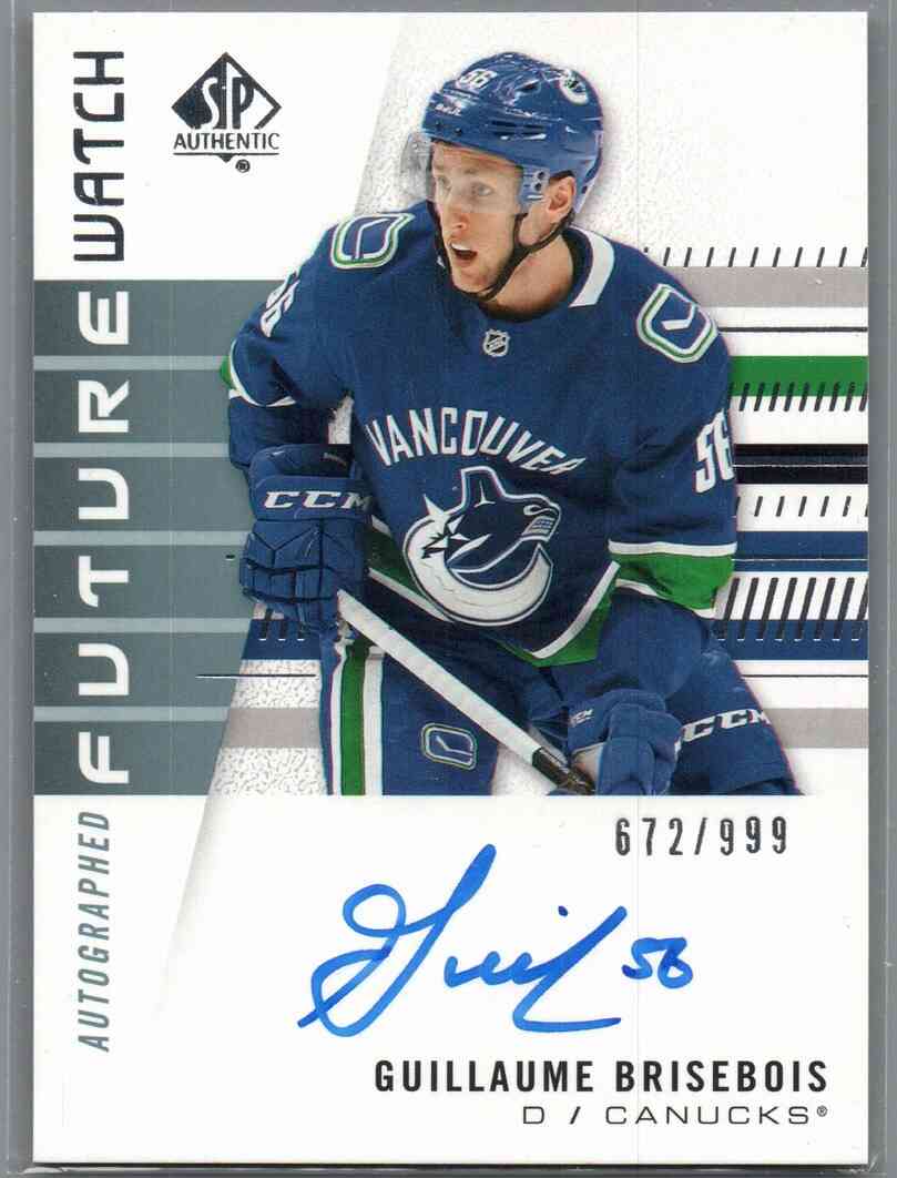 2019/20 Future Watch Auto Guillaume Brisebois #151 672/999